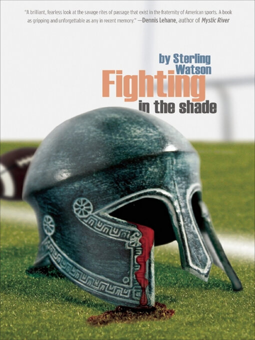 Title details for Fighting in the Shade by Sterling Watson - Available